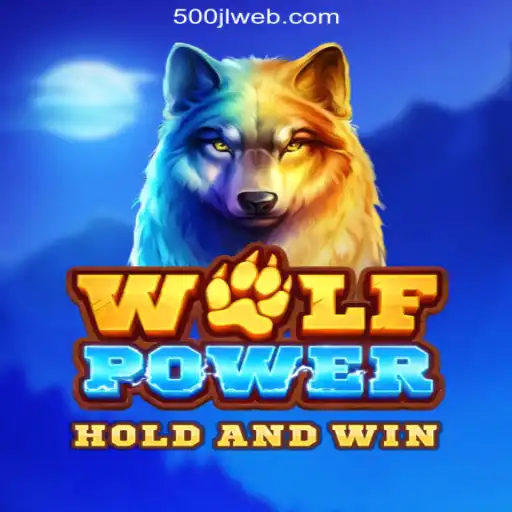 Unleash the Power: Dive into WolfPower at 500JL.COM Online Casino Philippines