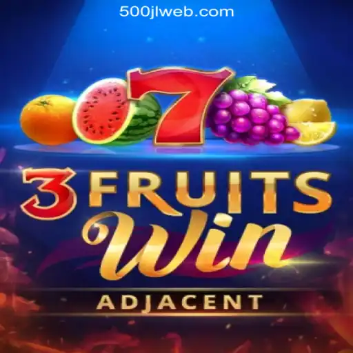 Discover the Exciting World of 3FruitsWin at 500JL.COM Online Casino Philippines