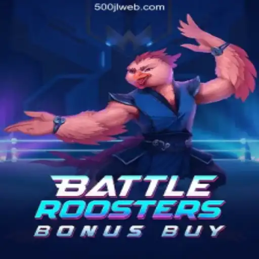Exploring the Thrills of BattleRoostersBonusBuy at 500JL.COM Online Casino Philippines