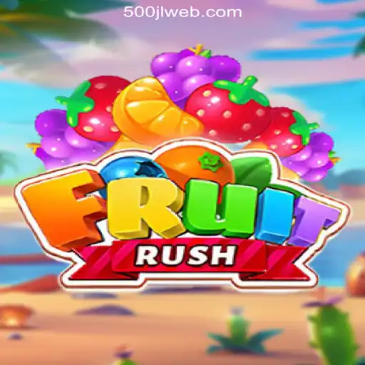Exploring the Exciting World of FruitRush at 500JL.COM Online Casino Philippines