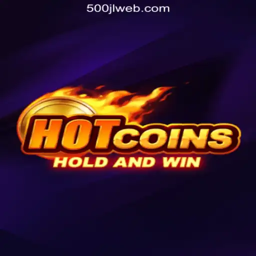 Exploring HotCoins: A Thrilling Journey Through 500JL.COM Online Casino Philippines