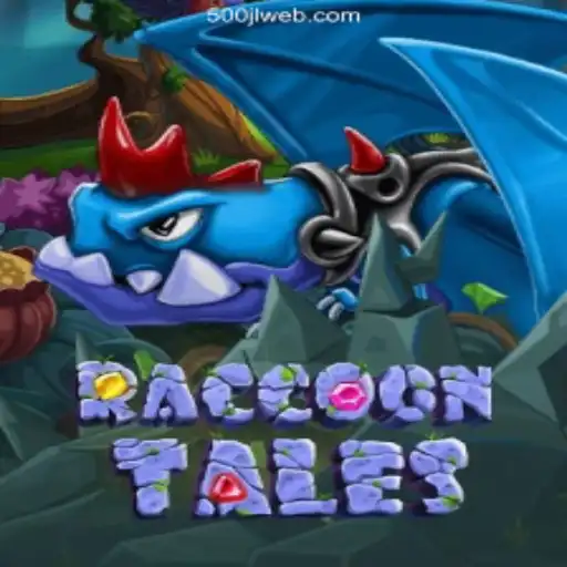 Discovering RaccoonTales at 500JL.COM Online Casino Philippines