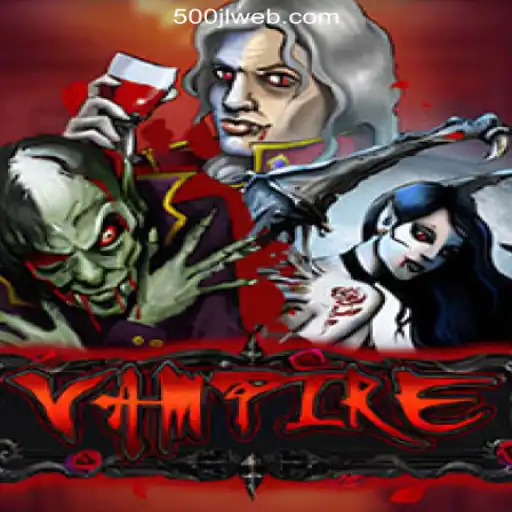 Unveiling the Allure of Vampire: A Deep Dive into the Online Game with 500JL.COM Casino